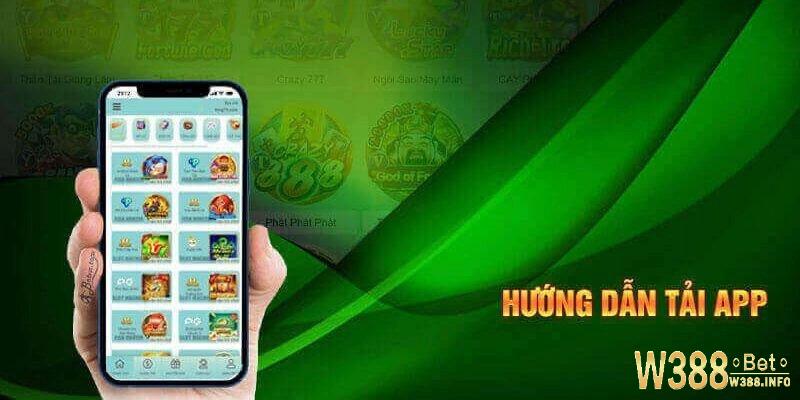 Hướng dẫn tải app W388 chi tiết nhất